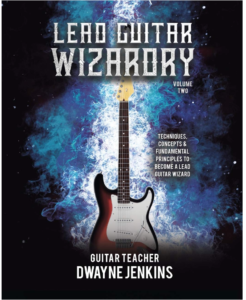 Lead Guitar Wizardry Vol 2 paperback. Dwayne Jenkins